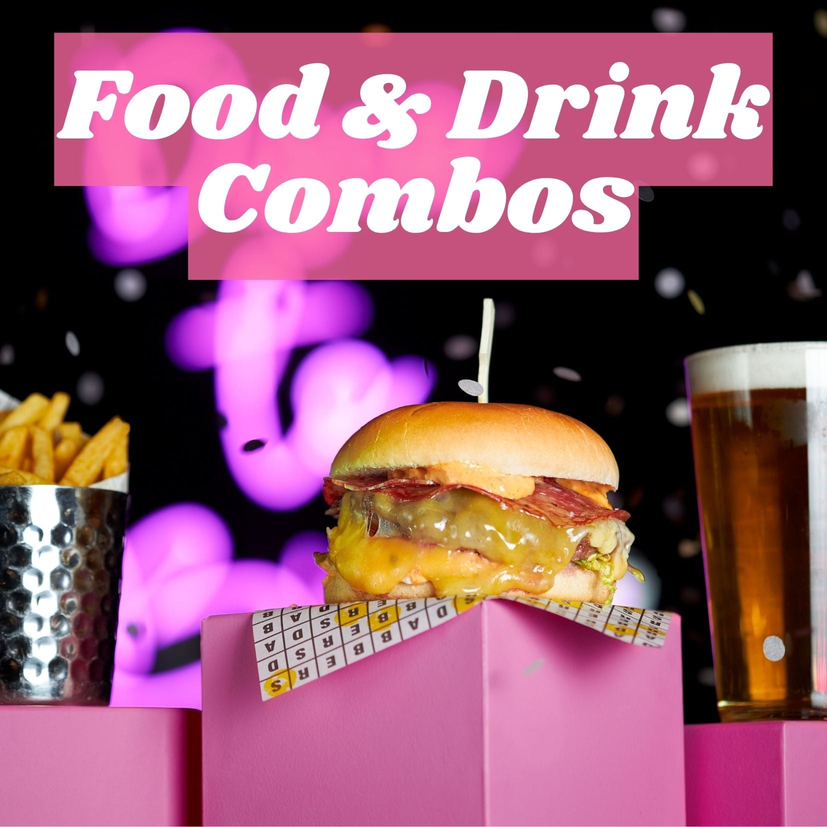 Food & Drink Combos - Dabbers Social